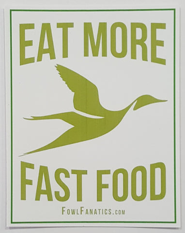 Eat More Fast Food Sticker