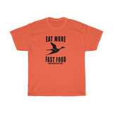 Eat More Fast Food T-Shirt